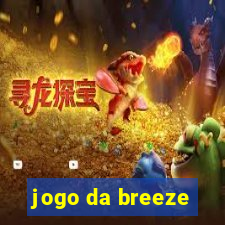 jogo da breeze